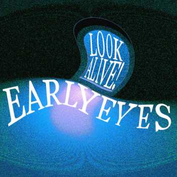 LP Early Eyes: Look Alive! LTD 578274