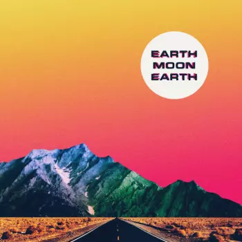 Earth Moon Earth: Earth Moon Earth