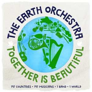 LP The Earth Orchestra: Together Is Beautiful 574960