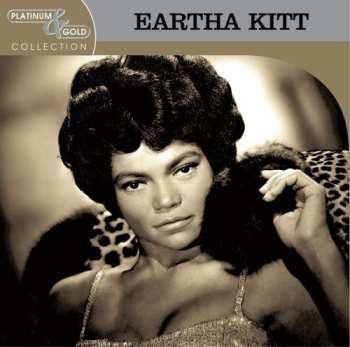 Album Eartha Kitt: Platinum & Gold Collection