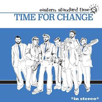 Album Eastern Standard Time: Time For Change