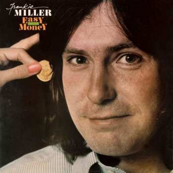 Frankie Miller: Easy Money