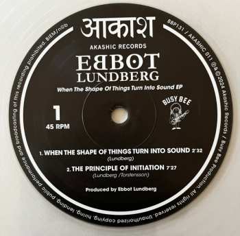 LP Ebbot Lundberg: When The Shape Of Things Turn Into Sound EP CLR | LTD 612010