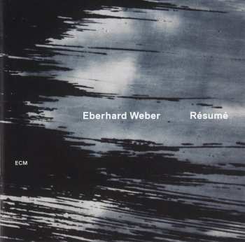 CD Eberhard Weber: Résumé 145964