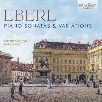 Album Anton Eberl: Eberl: Piano Sonatas & Variations