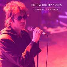 Album Echo & The Bunnymen: Greatest Hits Live In London