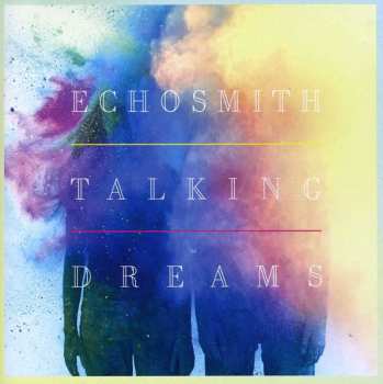 CD Echosmith: Talking Dreams 499414