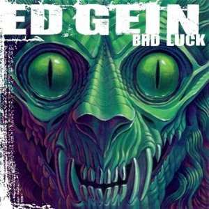 LP Ed Gein: Bad Luck 638176