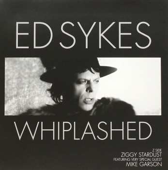 Album Ed Sykes: Whiplashed B/w Ziggy Stardust