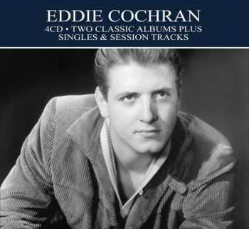 4CD Eddie Cochran: Two Classic Albums Plus Singles & Session Tracks 389332