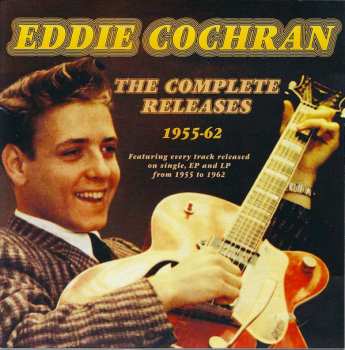 Album Eddie Cochran: The Complete Releases 1955-62