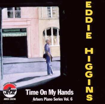 CD Eddie Higgins: Time On My Hands 623776