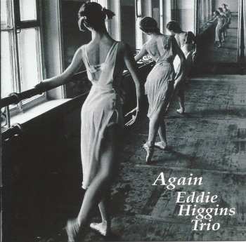 Album The Eddie Higgins Trio: Again