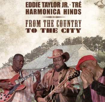 CD Eddie Taylor Jr.: From The Country To The City 482150