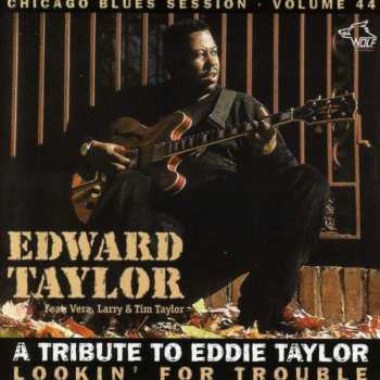 Album Eddie Taylor Jr.: Lookin' For Trouble