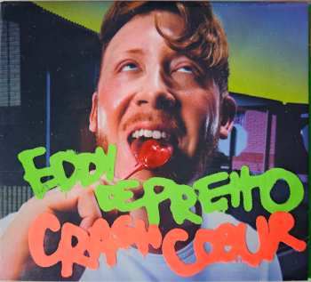 CD Eddy De Pretto: Crash Cœur 581922