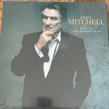 Album Eddy Mitchell: Best Of Les Années 2010