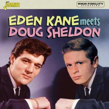 Album Eden Kane: Eden Kane Meets Doug Sheldon