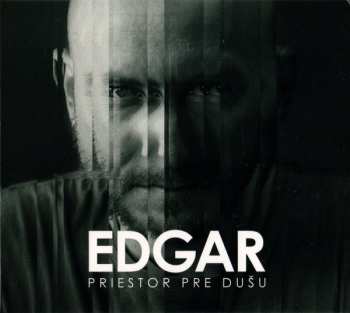 Album Edgar: Priestor Pre Dušu