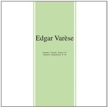 LP Edgard Varèse: Early Works 657399