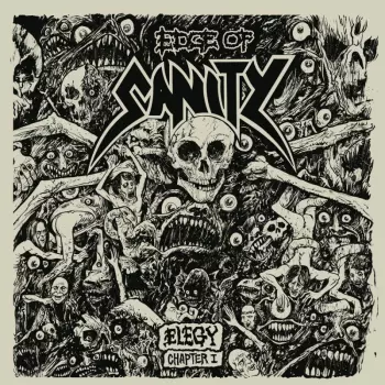 Edge Of Sanity: Elegy - Chapter I