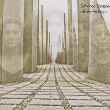 CD Edmondo Romano: Missive Archetipe 615961