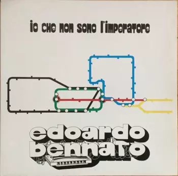 Edoardo Bennato: Io Che Non Sono L'Imperatore