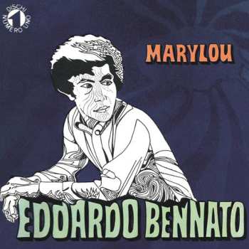 SP Edoardo Bennato: Marylou CLR | LTD | NUM 602954