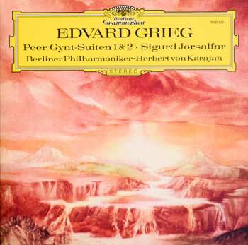 LP Edvard Grieg: Peer Gynt-Suiten 1 & 2 • Sigurd Jorsalfar LTD | NUM 642330