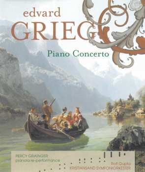 Blu-ray/SACD Edvard Grieg: Piano Concert 546723