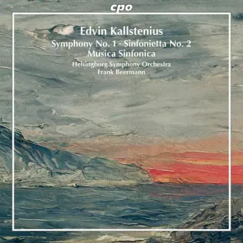 Symphony No. 1 • Sinfonietta No. 2 • Musica Sinfonica