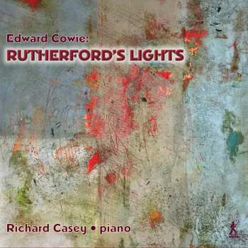 Album Edward Cowie: Rutherford's Lights - 24 Studies In Light And Colour