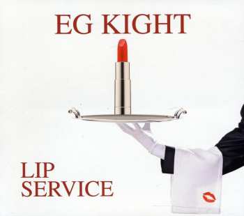 CD EG Kight: Lip Service 590118