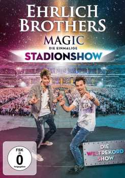 Album Ehrlich Brothers: Magic-die Einmalige Stadionshow