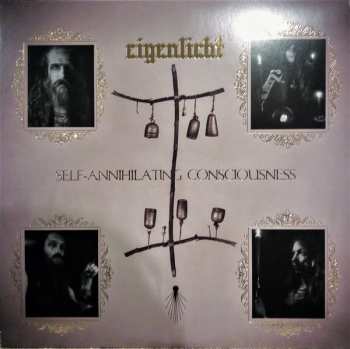 2LP Eigenlicht: Self​-​Annihilating Consciousness 561054