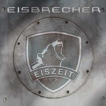 Album Eisbrecher: Eiszeit