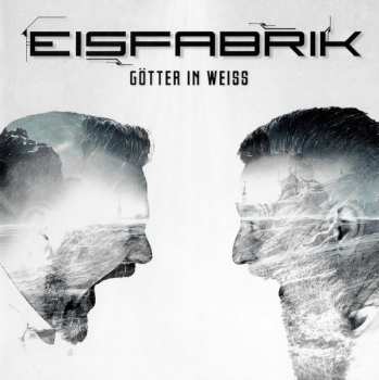 CD Eisfabrik: Götter In Weiss 567990