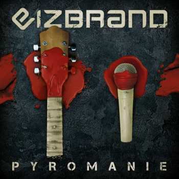 CD Eizbrand: Pyromanie 183458