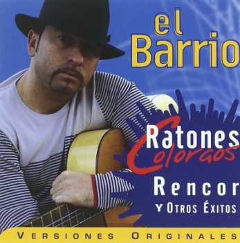 Album El Barrio: Ratones Coloraos (Selección De Grandes Éxitos)