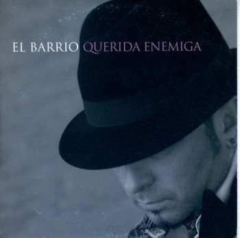 Album El Barrio: Querida Enemiga