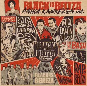 El Gran Silencio: Black Is Beltza 2 - Ainhoa-k Aurkezten Du: El Gran Silencio, Joseba Irazoki, La Basu, Tesa, Wöyza, Fermin Eta Iñigo Muguruza