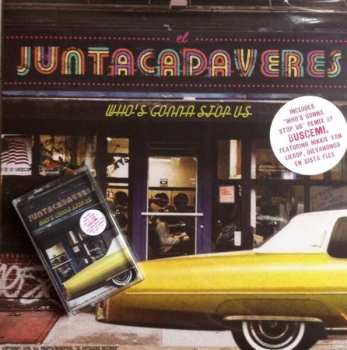 Album El Juntacadáveres: Who's Gonna Stop Us