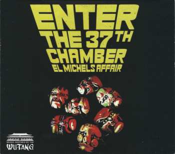 El Michels Affair: Enter The 37th Chamber