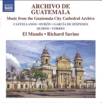 Album El Mundo: Archivo de Guatemala: Music from the Guatemala City Cathedral Archive