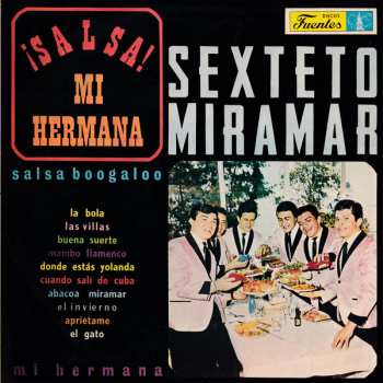 Album El Sexteto Miramar: ¡Salsa! Mi Hermana