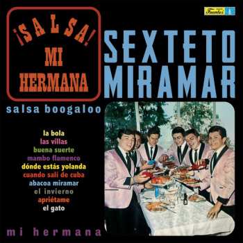 LP El Sexteto Miramar: ¡Salsa! Mi Hermana 71192