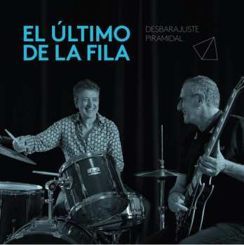 3LP/2CD El Último De La Fila: Desbarajuste Piramidal 608532