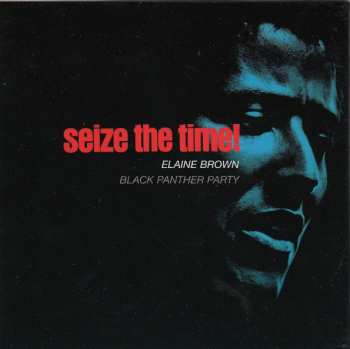 CD Elaine Brown: Seize The Time - Black Panther Party 638322