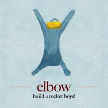 CD Elbow: Build A Rocket Boys! 6071