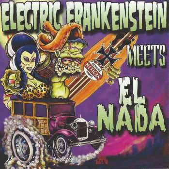 Album Electric Frankenstein: Electric Frankenstein Meets El Nada